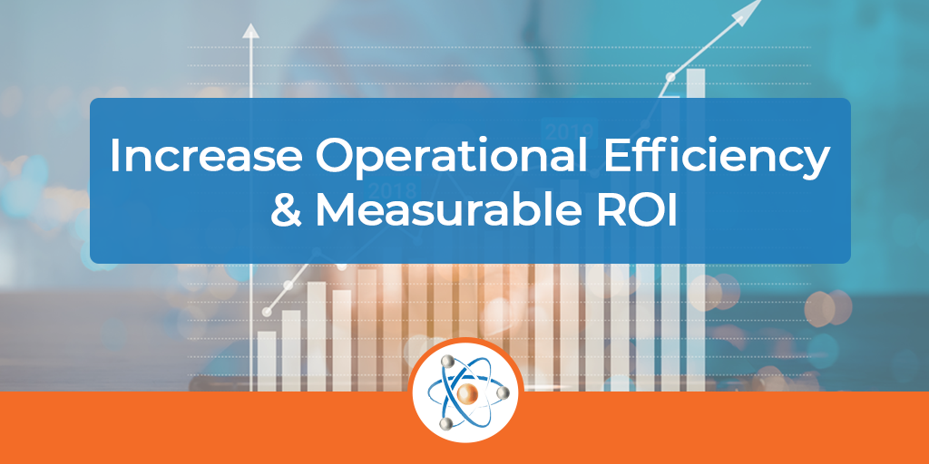 how to improve operational efficiency and measurable roi