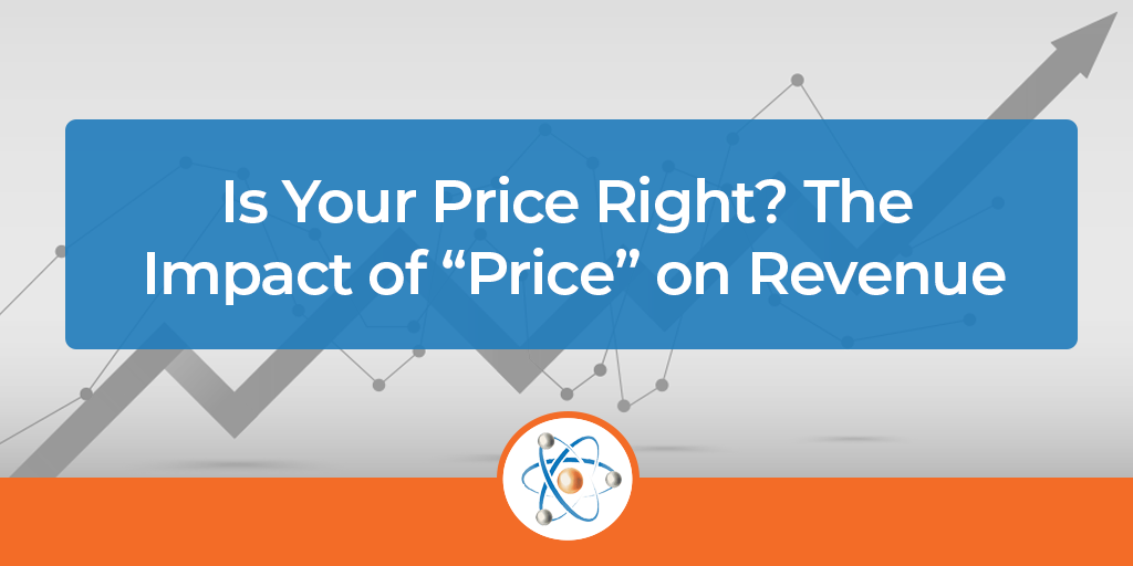 The Impact of Your Pricing on Revenue
