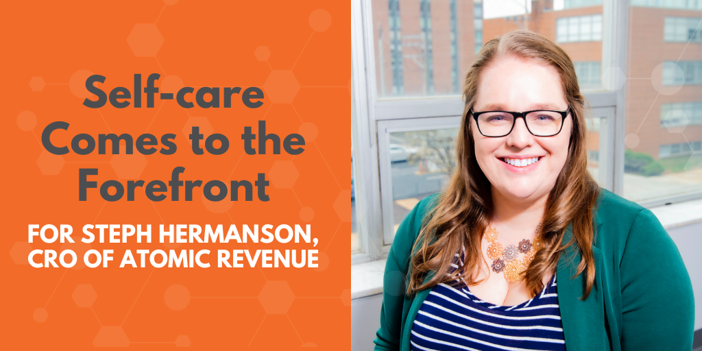 Self-care steph hermanson cro atomic revenue owner