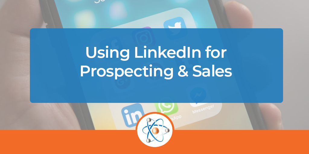 how to use linkedin for prospecting leads