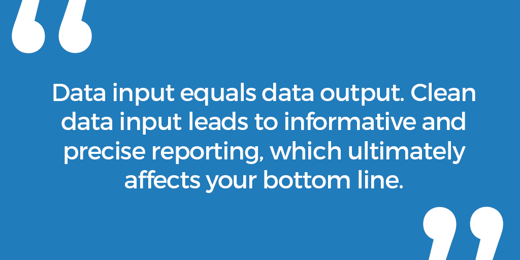 How clean data input can improve your bottom line