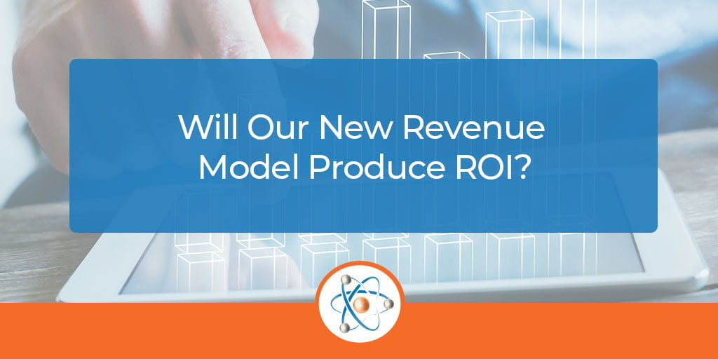 new-revenue-model-ROI