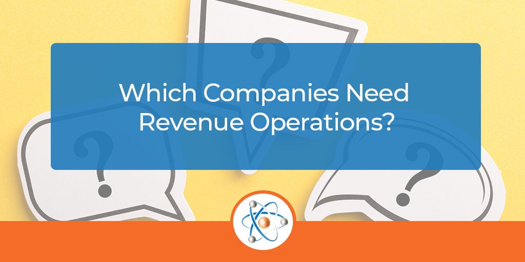 who needs revenue operations revops