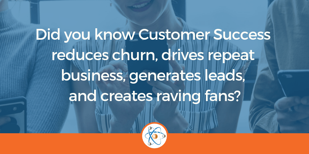 customer success is one of best ways to generate leads